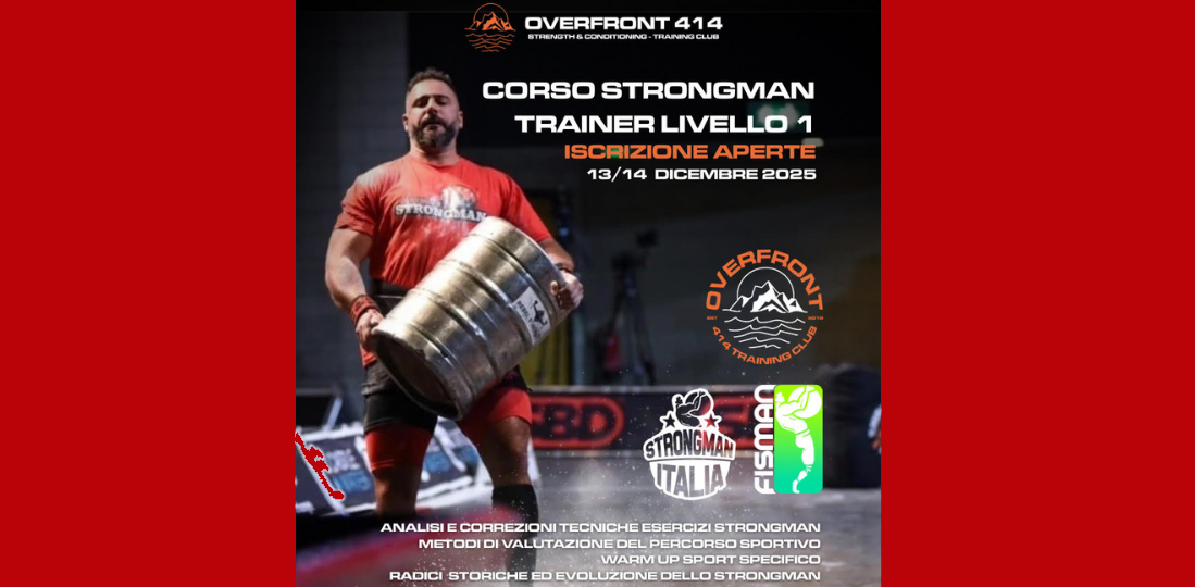 Corso Strongman Trainer Lv.1 13-14 Dicembre 2025 